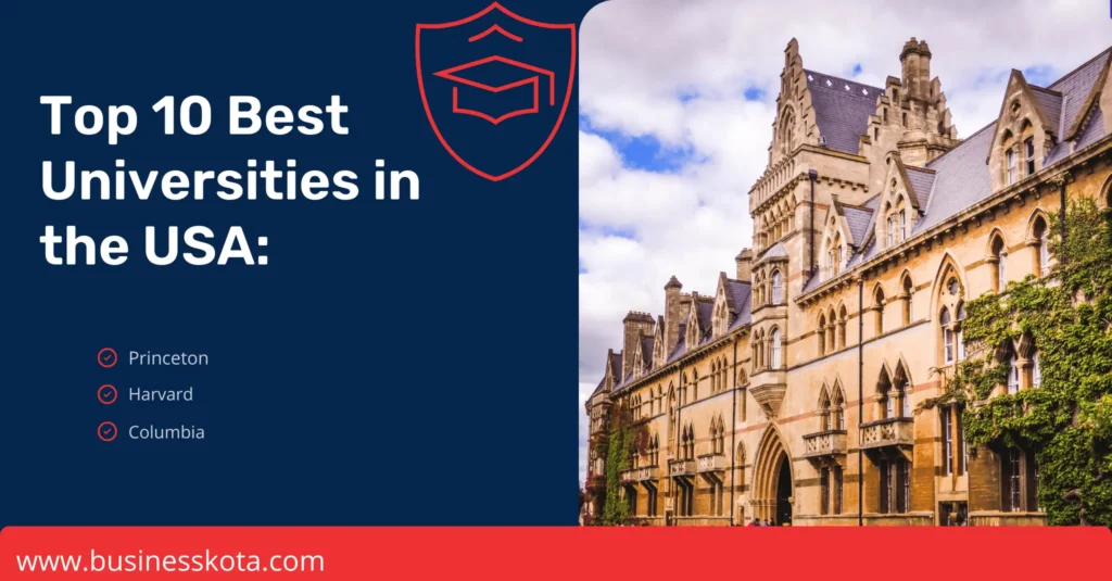 Top 10 Best Universities In The USA: